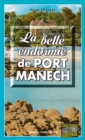 Image for La belle endormie de Port-Manech: Une enquete du commissaire Landowski