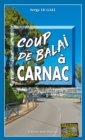 Image for Coup de balai a Carnac: Polar breton