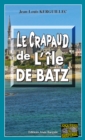 Image for Le crapaud de l&#39;Ile de Batz: Polar breton