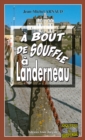Image for A bout de souffle a Landerneau: Thriller en Bretagne.