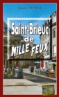 Image for Saint-brieuc De Mille Feux: Audrey Tisserand, Lieutenant De Police - Tome 3