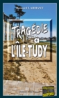 Image for Tragedie a L&#39;Ile-Tudy