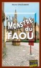 Image for Le monstre du faou: Enor Berigman Enquete N(deg)6
