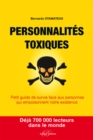 Image for Personnalites toxiques: Petit guide de survie face aux personnes qui empoisonnent notre existence