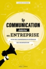 Image for La communication interne en entreprise: Pour une comprehension systemique des organisations