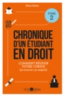 Image for Chronique D&#39;un Etudiant En Droit - Tome 2