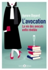 Image for L&#39;avocation: La vie des avocats enfin revelee