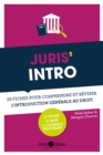 Image for Juris&#39;Intro: 25 fiches pour comprendre et reviser l&#39;introduction generale au droit
