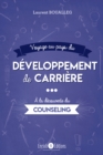 Image for Voyage au pays du developpement de carriere: A la decouverte du counseling