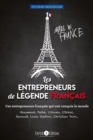 Image for Les entrepreneurs de legende francais: Thomas Edison, Henry Ford, Steve Jobs... partis de rien, ils ont change le monde