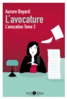 Image for L&#39;avocature : L&#39;avocation - Tome 2