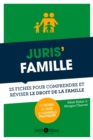 Image for Juris&#39;Famille: 25 fiches pour comprendre et reviser le droit de la famille