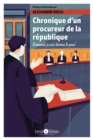 Image for Chronique d&#39;un procureur de la Republique: Comment je suis devenu le proc&#39;