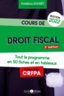 Image for Cours de droit fiscal 2022: Tout le programme en 50 fiches et tableaux