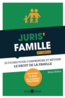 Image for Juris&#39;Famille - 2e edition: 25 fiches pour comprendre et reviser le droit de la famille