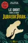 Image for Le droit dans la saga Jurassic Park