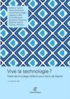 Image for Vive La Technologie ? Traite De Bricolage Reflechi Pour Epris De Liberte