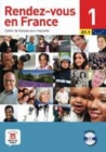 Image for Rendez-vous en France : Livre 1 + CD 1 (A1.1)