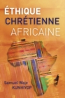 Image for Ethique chretienne africaine
