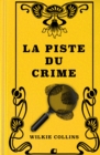 Image for La piste du crime