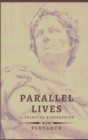 Image for Parallel Lives - 13 selected biographies