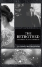 Image for The Betrothed : The Great Plague of Milan