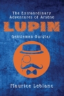 Image for The Extraordinary Adventures of Ars?ne Lupin, Gentleman-Burglar