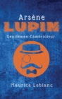 Image for Arsene Lupin : Gentleman-Cambrioleur