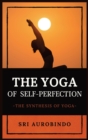 Image for The Yoga of Self-Perfection