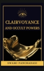 Image for Clairvoyance and Occult Powers