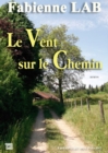 Image for Le Vent sur le Chemin