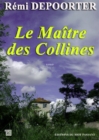 Image for Le Maitre des Collines