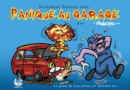 Image for Panique au garage les aventures de Nicephore Destroy.