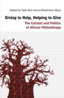 Image for Giving to Help, Helping to Give