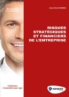 Image for Risques Strategiques Et Financiers De L`entreprise
