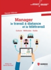 Image for Manager Le Travail a Distance Et Le Teletravail
