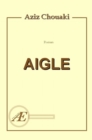 Image for Aigle: Une quete identitaire