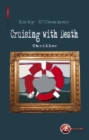 Image for Cruising with Death: Thriller
