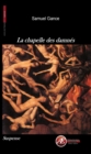 Image for La chapelle des damnes: Un roman a suspense