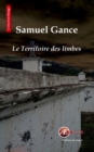 Image for Le territoire des limbes: Un thriller angoissant