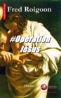 Image for Operation Jesus: Un thriller politique