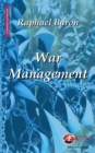 Image for War management: Business wargaming for business winning !