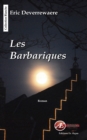 Image for Les barbariques: Thriller historique