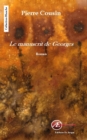 Image for Le manuscrit de Georges: Un recit drole et emouvant
