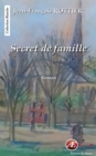 Image for Secret de famille: Histoires de secrets et de sentiments
