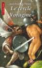 Image for Le cercle Voragine: Un thriller gothique