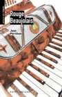 Image for Rouge Beaujolais