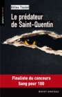 Image for Le Predateur De Saint-Quentin