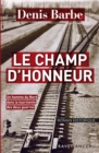 Image for Le champ d&#39;honneur