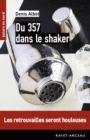 Image for Du 357 Dans Le Shaker
